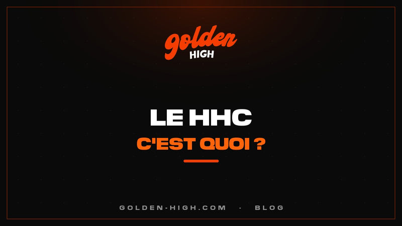 HHC : c'est quoi, quels effets, et pourquoi il est interdit en France
