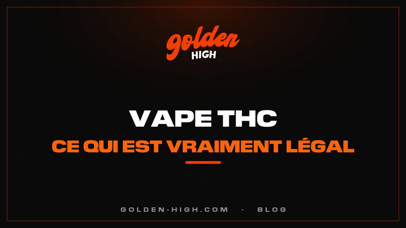 Vape THC : ce qu'on peut vraiment vapoter légalement en France
