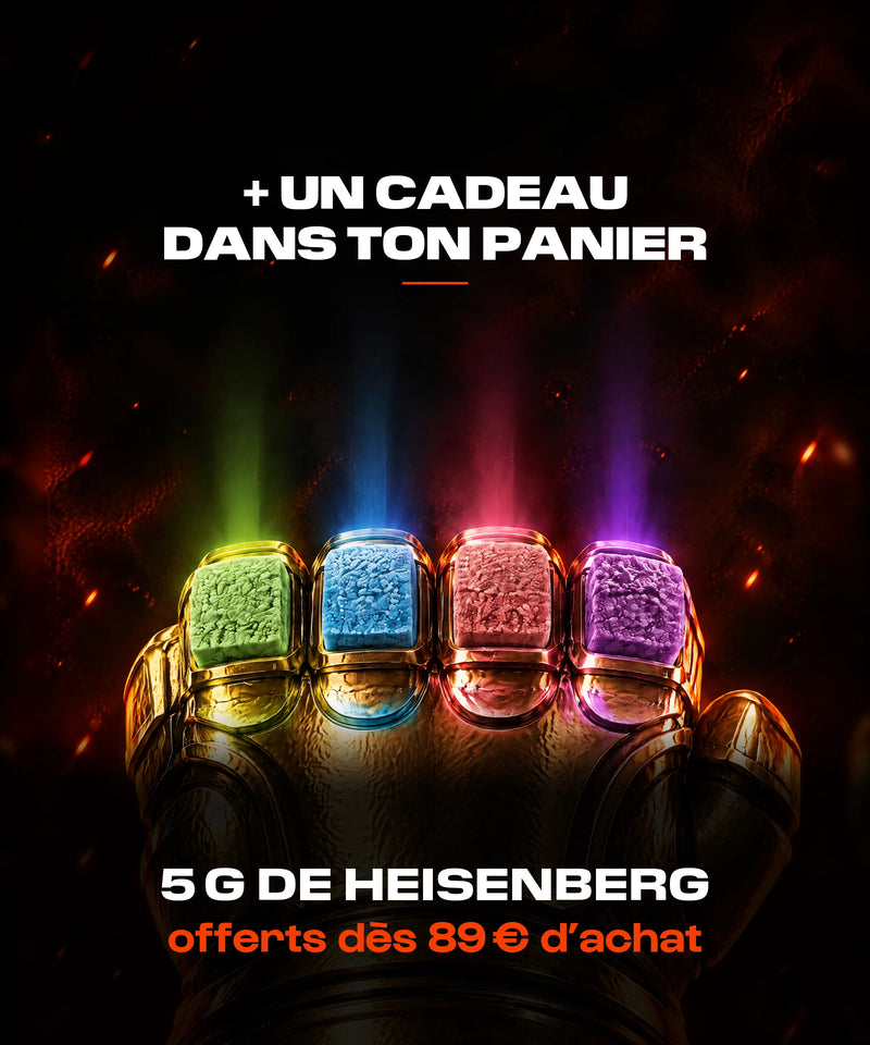 Jusqu'à -75 %, et 5 g de Heisenberg offerts dès 89 € d'achat