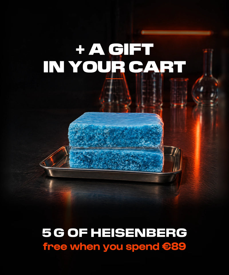 Up to -75%, and 5 g of Heisenberg free when you spend €89